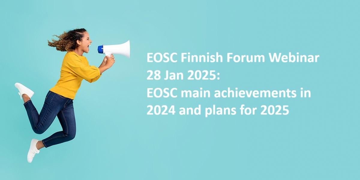 EOSC Finnish Forum Webinar 28 Jan. 2025: EOSC main achievements in 2024 and plans for 2025